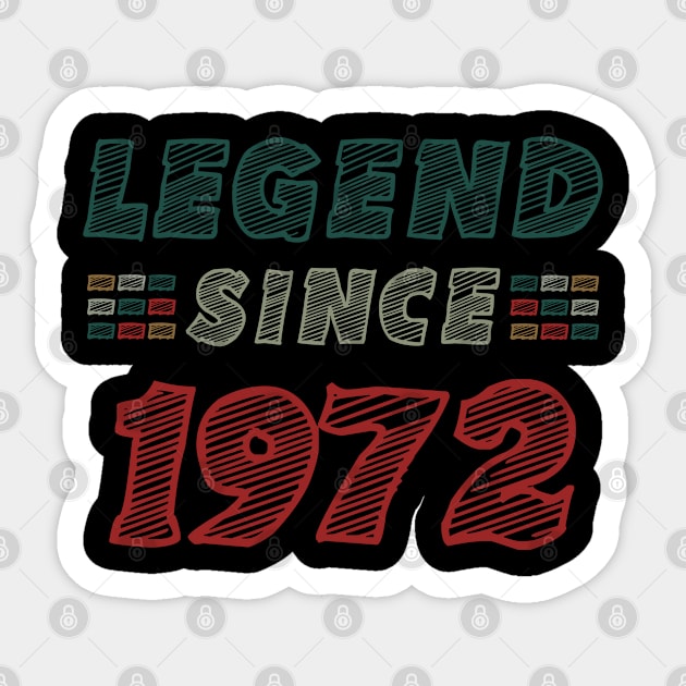 50th Birthday Gifts 50Years Old Boy Legend Since 1972/  50th Birthday back to school Sticker by Abddox-99